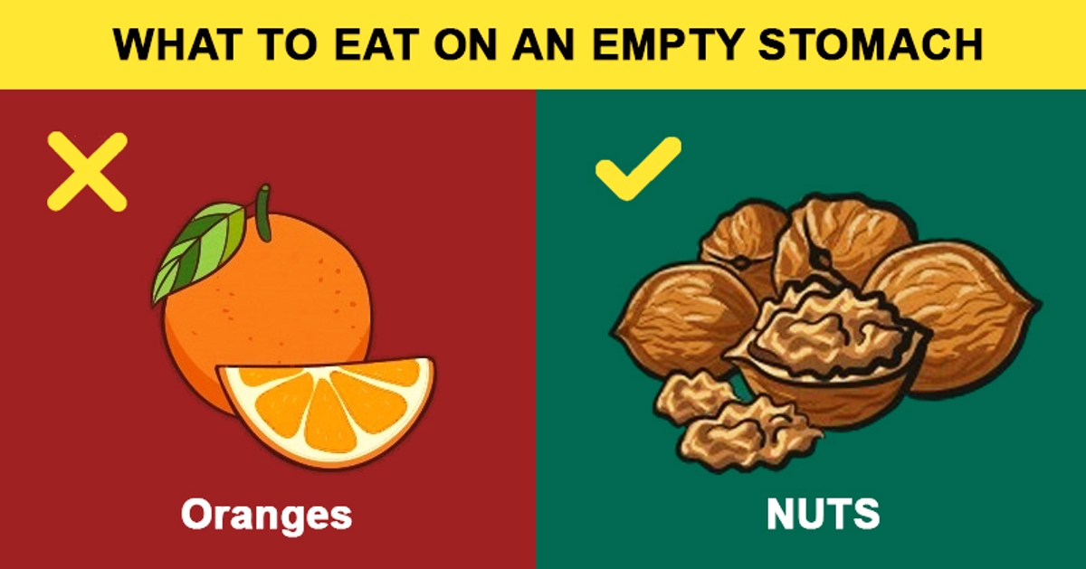 IMPORTANT List Of 16 Foods To Eat And Avoid On An Empty Stomach