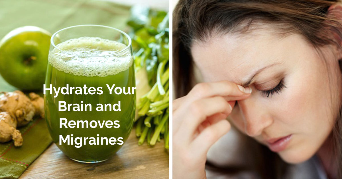 A Green Juice That Hydrates Your Brain and Removes Migraines Healthy